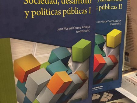 Sociedad, desarrollo y políticas públicas 2 vols - Juan Manuel Corona Alcantar Discount