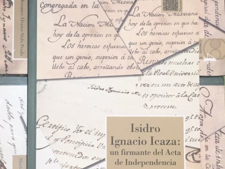 Isidro Ignacio Icaza: Un firmante del Acta de Independencia - Álvarez Malo Prada, María Rosaura Cheap