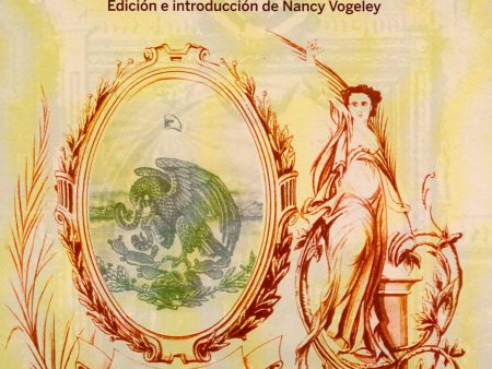 El senador megicano ó Carta de Lermin á Tlaucolde - Doña María de las Nieves Robledo y Nancy Vogeley (ed.) Sale