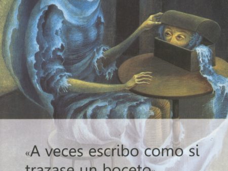 A veces escribo como si trazase un boceto. Los escritos de Remedios Varo - Edith Mendoza Bolio For Cheap