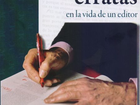 Fe de erratas en la vida de un editor - Martín Casillas de Alba Online