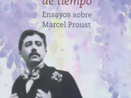 Cuadros color de tiempo: Ensayos sobre Marcel Proust - Pimentel, Luz Aurora Cheap